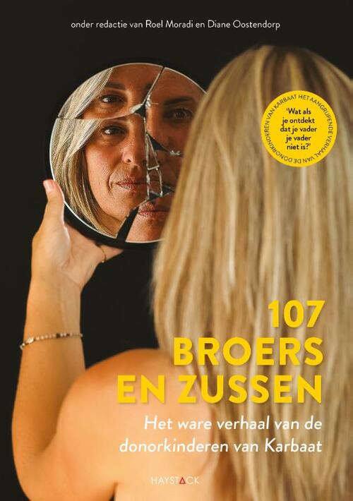 Diane Oostendorp, Roel Moradi 107 Broers En Zussen -   (ISBN: 9789461266842)