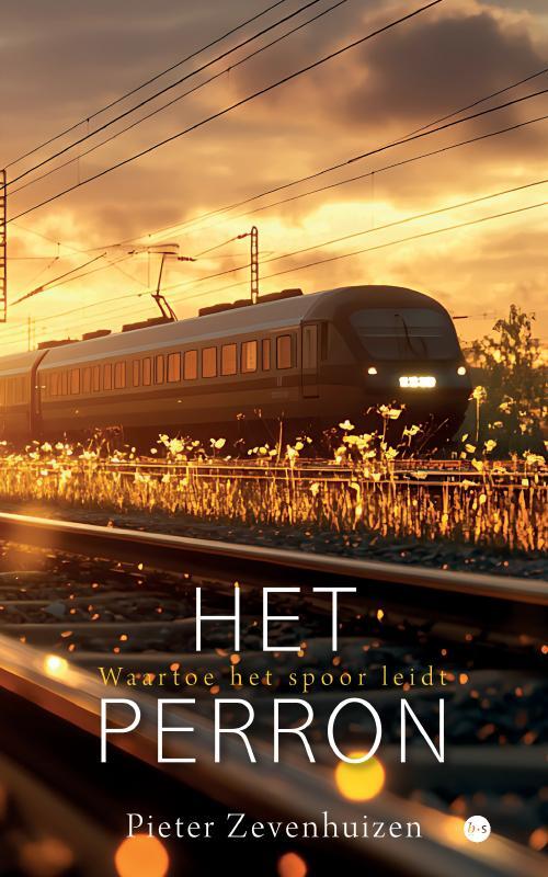 Pieter Zevenhuizen Het perron -   (ISBN: 9789465283364)