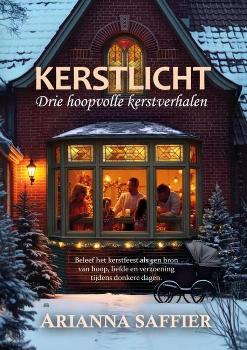 Arianna Saffier Kerstlicht -   (ISBN: 9789465314426)