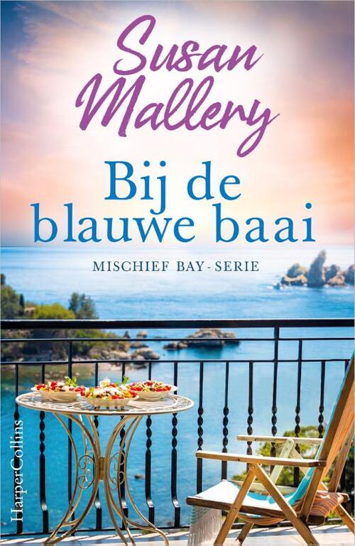 Susan Mallery Mischief Bay - Bij de blauwe baai -   (ISBN: 9789402708417)