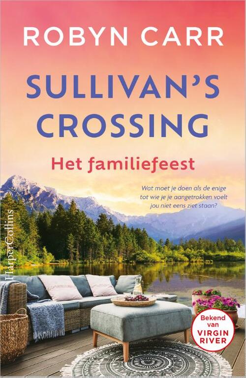 Robyn Carr Sullivan's crossing 3 - Het familiefeest -   (ISBN: 9789402713695)
