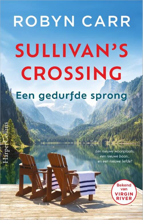 Robyn Carr Sullivan's crossing 4 - Een gedurfde sprong -   (ISBN: 9789402713718)