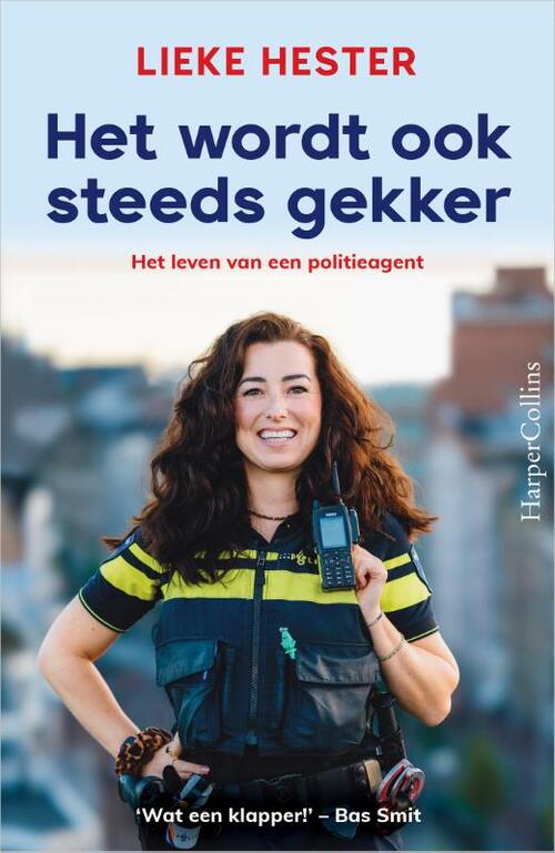 Lieke Hester Het wordt ook steeds gekker -   (ISBN: 9789402715163)