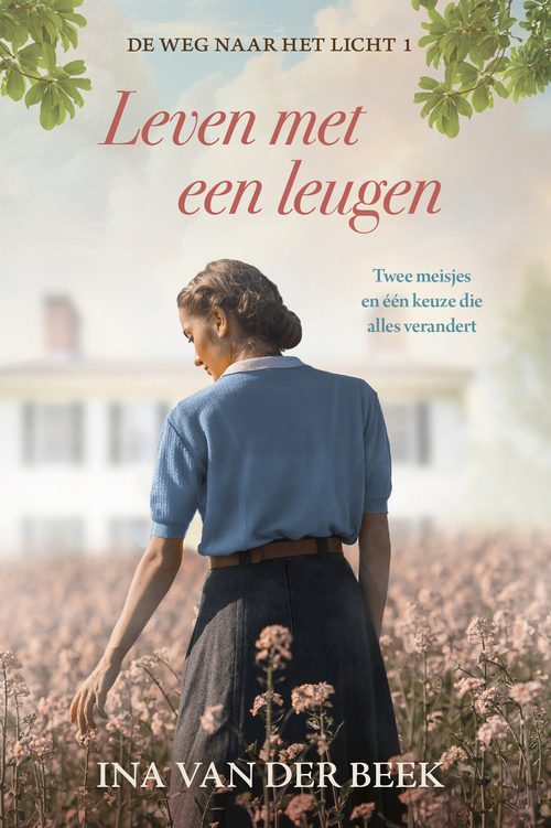 Ina van der Beek Leven met een leugen -   (ISBN: 9789020559774)