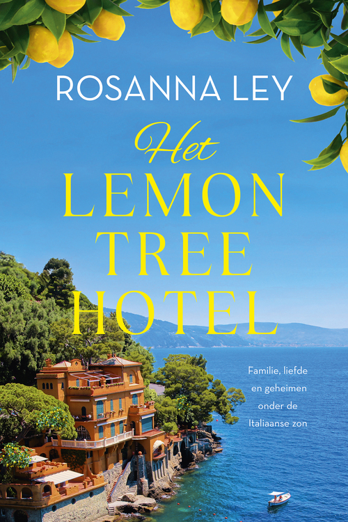 Rosanna Ley Het Lemon Tree Hotel -   (ISBN: 9789020561197)