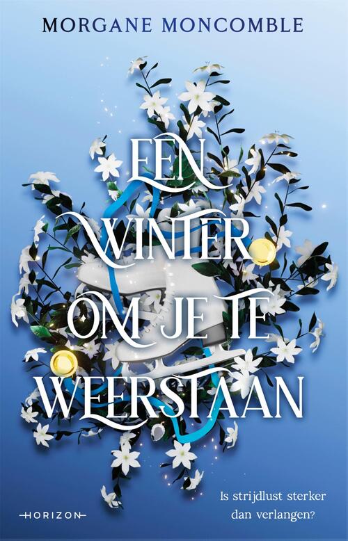 Morgane Moncomble Een winter om je te weerstaan -   (ISBN: 9789464106046)