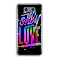 CaseCompany Only Love: LG G6 Transparant Hoesje