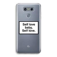 CaseCompany Self love: LG G6 Transparant Hoesje