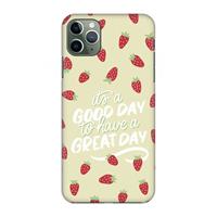 CaseCompany Don't forget to have a great day: Volledig geprint iPhone 11 Pro Max Hoesje