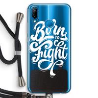 CaseCompany Born to Fight: Huawei P20 Lite Transparant Hoesje met koord