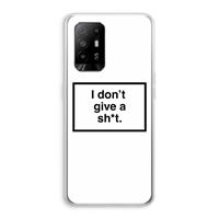 CaseCompany Don't give a shit: Oppo A94 5G Transparant Hoesje