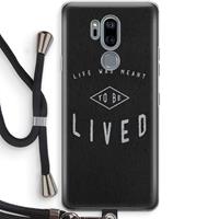 CaseCompany To be lived: LG G7 Thinq Transparant Hoesje met koord