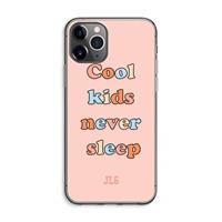 CaseCompany Cool Kids Never Sleep: iPhone 11 Pro Max Transparant Hoesje
