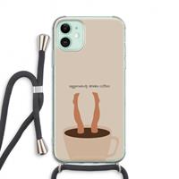 CaseCompany Aggressively drinks coffee: iPhone 11 Transparant Hoesje met koord