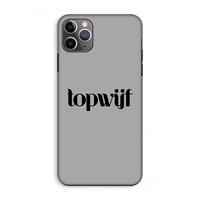 CaseCompany Topwijf Grijs Zwart: iPhone 11 Pro Max Tough Case