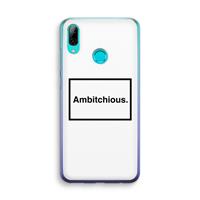 CaseCompany Ambitchious: Huawei P Smart (2019) Transparant Hoesje