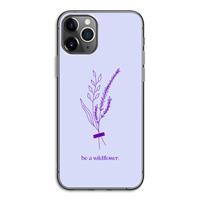 CaseCompany Be a wildflower: iPhone 11 Pro Transparant Hoesje