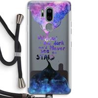 CaseCompany Stars quote: LG G7 Thinq Transparant Hoesje met koord