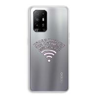 CaseCompany Home Is Where The Wifi Is: Oppo A94 5G Transparant Hoesje