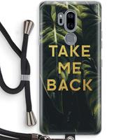 CaseCompany Take me back: LG G7 Thinq Transparant Hoesje met koord