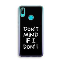 CaseCompany Don't Mind: Huawei P Smart (2019) Transparant Hoesje