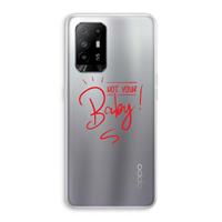 CaseCompany Not Your Baby: Oppo A94 5G Transparant Hoesje