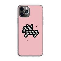 CaseCompany Girl Gang: iPhone 11 Pro Max Transparant Hoesje