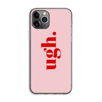CaseCompany Ugh: iPhone 11 Pro Max Transparant Hoesje