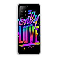 CaseCompany Only Love: Oppo A94 5G Transparant Hoesje