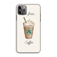 CaseCompany But first coffee: iPhone 11 Pro Max Tough Case