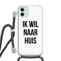 CaseCompany Ik wil naar huis: iPhone 11 Transparant Hoesje met koord