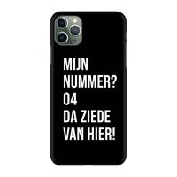 CaseCompany Da ziede van hier - Zwart: Volledig geprint iPhone 11 Pro Max Hoesje