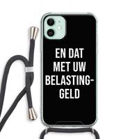 CaseCompany Belastinggeld - Zwart: iPhone 11 Transparant Hoesje met koord