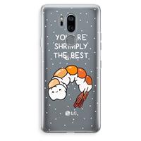 CaseCompany You're Shrimply The Best: LG G7 Thinq Transparant Hoesje