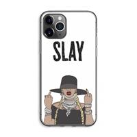 CaseCompany Slay All Day: iPhone 11 Pro Max Transparant Hoesje