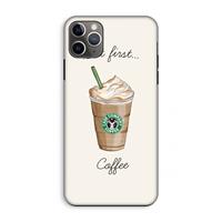 CaseCompany But first coffee: iPhone 11 Pro Max Tough Case