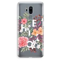 CaseCompany Hello in flowers: LG G7 Thinq Transparant Hoesje