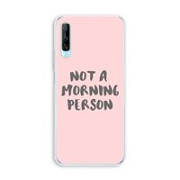 CaseCompany Morning person: Huawei P Smart Pro Transparant Hoesje