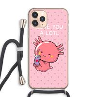 CaseCompany Love You A Lotl: iPhone 11 Pro Max Transparant Hoesje met koord