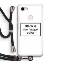 CaseCompany Black is my happy color: Pixel 3 Transparant Hoesje met koord