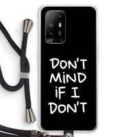 CaseCompany Don't Mind: Oppo A94 5G Transparant Hoesje met koord