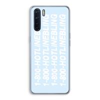 CaseCompany Hotline bling blue: Oppo A91 Transparant Hoesje