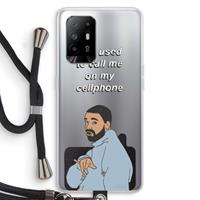 CaseCompany Hotline bling: Oppo A94 5G Transparant Hoesje met koord