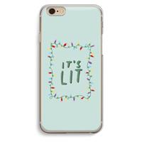 CaseCompany It's Lit: iPhone 6 / 6S Transparant Hoesje