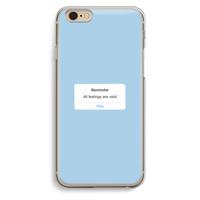 CaseCompany Reminder: iPhone 6 / 6S Transparant Hoesje