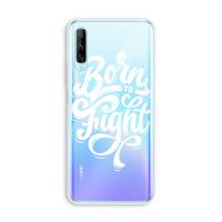 CaseCompany Born to Fight: Huawei P Smart Pro Transparant Hoesje