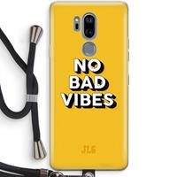 CaseCompany No Bad Vibes: LG G7 Thinq Transparant Hoesje met koord