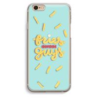 CaseCompany Always fries: iPhone 6 / 6S Transparant Hoesje