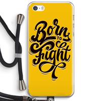CaseCompany Born to Fight: iPhone 5 / 5S / SE Transparant Hoesje met koord