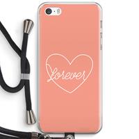 CaseCompany Forever heart: iPhone 5 / 5S / SE Transparant Hoesje met koord